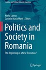 Politics and Society in Romania - Astrid Lorenz ; Daniela-Maria Mari¿ - 9783658495145