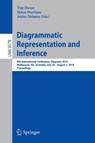 Diagrammatic Representation and Inference - Tim Dwyer ; Helen Purchase ; Aidan Delaney - 9783662440421