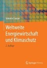 Weltweite Energiewirtschaft Und Klimaschutz - CRASTAN,  Valentin - 9783662526545