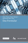 Das Formular - Peter Plener ; Niels Werber ; Burkhardt Wolf - 9783662640838