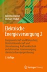Elektrische Energieversorgung 2 - Michael Höckel ;  Valentin Crastan - 9783662651049