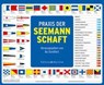 Praxis der Seemannschaft - Bo Streiffert - 9783667109422