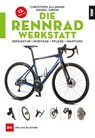 Die Rennradwerkstatt - Christoph Allwang ; Daniel Simon - 9783667121035