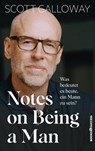 Notes on Being a Man - Scott Galloway - 9783689320812