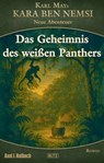 Kara Ben Nemsi - Neue Abenteuer 27: Das Geheimnis des weißen Panthers - Axel J. Halbach - 9783689847906