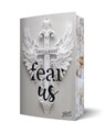 Fear us | Aufwendig gestaltete Ausgabe mit Farbschnitt - Emily West - 9783690282581
