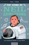 The Story of Neil Armstrong - Sarah L. Thomson - 9783690510691