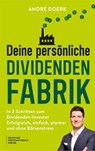 Deine persönliche Dividendenfabrik - André Doerk - 9783690661874