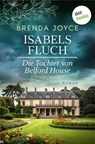Isabels Fluch: Die Tochter von Belford House - Brenda Joyce - 9783690761796