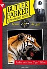 Parker zieht dem "Tiger" Zähne - Günter Dönges - 9783693710029