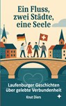 Ein Fluss, zwei Städte, eine Seele - Knut Diers - 9783695118977