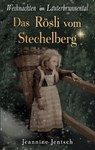 Weihnachten im Lauterbrunnental - Jeannine Jentsch - 9783695144006