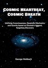 Cosmic Heartbeat, Cosmic Breath - George Hohbach - 9783695759088