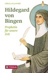Hildegard von Bingen - Ursula Klammer - 9783702239602