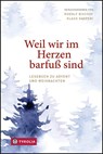 Weil wir im Herzen barfuß sind - Rudolf Bischof ; Klaus Gasperi - 9783702241513
