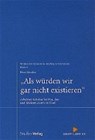 Schreiber, H: Als würden wir gar nicht existieren - SCHREIBER,  Horst - 9783706516600