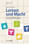 Lernen und Macht - Hans Karl Peterlini - 9783706558143