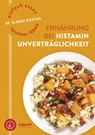 Einfach essen - leichter leben Ernährung bei Histaminunverträglichkeit - Claudia Nichterl - 9783708807768