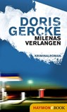 Milenas Verlangen - Doris Gercke - 9783709936887