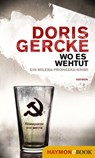 Wo es wehtut - Doris Gercke - 9783709937488