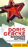 Beringers Auftrag - Doris Gercke - 9783709937563