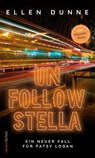 Unfollow Stella - Ellen Dunne - 9783709979655