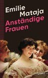 Anständige Frauen - Emilie Mataja - 9783709982723