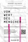 Vom Wert des Menschen - Barbara Prainsack - 9783710604645