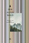Der Alpenwald - Eduard Hochbichler - 9783710901416