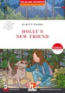 Helbling Readers Red Series, Level 1 / Holly's New Friend - Martyn Hobbs - 9783711405104