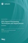 EEG Signal Processing Techniques and Applications - Yifan Zhao - 9783725836079