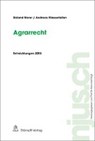 Agrarrecht - NORER,  Roland ; Wasserfallen, Andreas ; Vogt, Hans-Ueli - 9783727281662