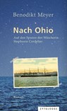 Nach Ohio - Benedikt Meyer - 9783729622548