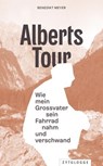 Alberts Tour - Benedikt Meyer - 9783729624719