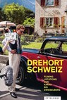 Drehort Schweiz - Thomas Blubacher - 9783729651036