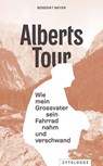Alberts Tour - Benedikt Meyer - 9783729652170