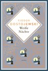 Weiße Nächte - Fjodor M. Dostojewski - 9783730615645