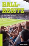 Ballbesitz - Sascha Theisen - 9783730703243