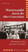 Böttiger, H: Wertewandel durch die 68er-Generation - BÖTTIGER,  Helmut - 9783731900498