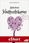 Splitterherz: Schattenträumer - Bettina Belitz - 9783732000333