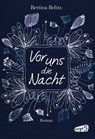 Vor uns die Nacht - Bettina Belitz - 9783732001446