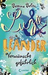 Luzie & Leander 5 - Verwünscht gefährlich - Bettina Belitz - 9783732010318
