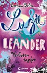Luzie & Leander 6 - Verboten tapfer - Bettina Belitz - 9783732010325