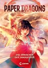 Paper Dragons (Band 2) - Das Erwachen der Sandgeister - Siobhan McDermott - 9783732027743