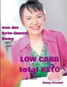 LOW CARB total KETO - Romy Prestel - 9783732369652