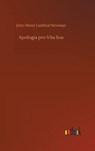 Apologia pro Vita Sua - John Henry Newman - 9783734047077