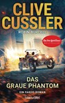 Das graue Phantom - Clive Cussler ; Robin Burcell - 9783734107801
