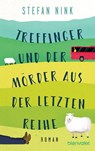 Treffinger und der Morder aus der letzten reihe - Stefan Nink - 9783734109553