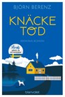 Knäcketod - Björn Berenz - 9783734112331
