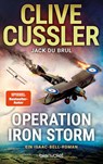 Operation Iron Storm - Clive Cussler ; Jack Dubrul - 9783734115417